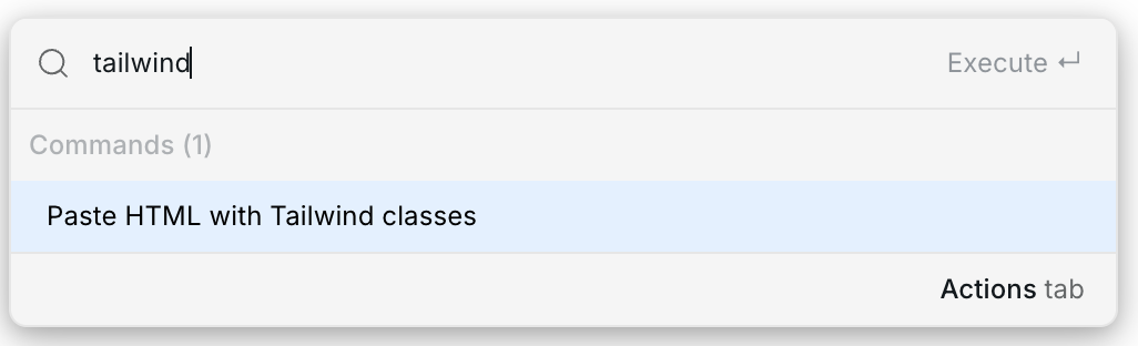 Commands and search showing the Paste HTML with Tailwind classes command